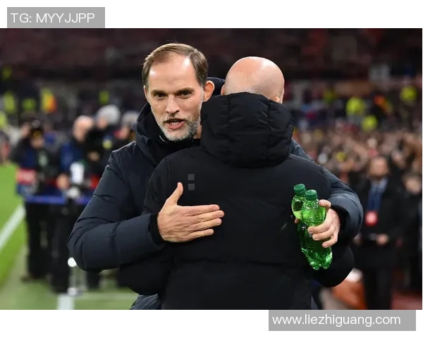 图赫尔或将接管曼联滕哈赫下课在即三冠教头重塑红魔辉煌